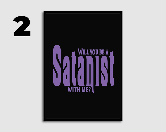 Will You Be a Satanist? Print