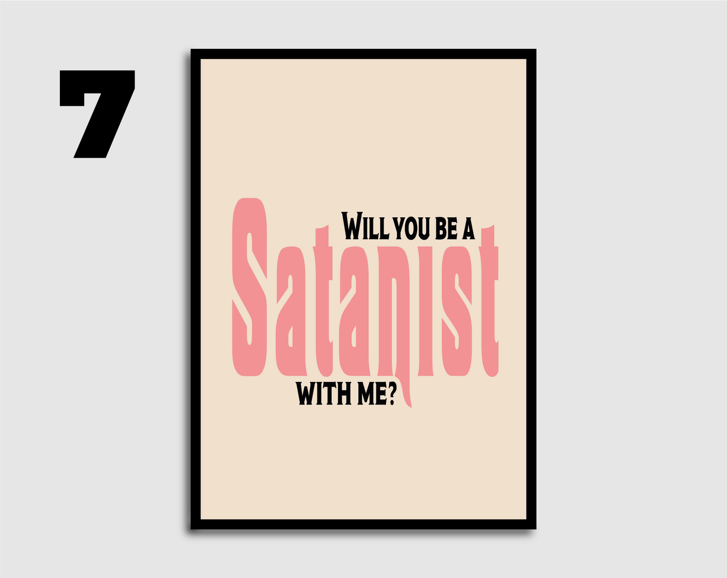 Will You Be a Satanist? Print