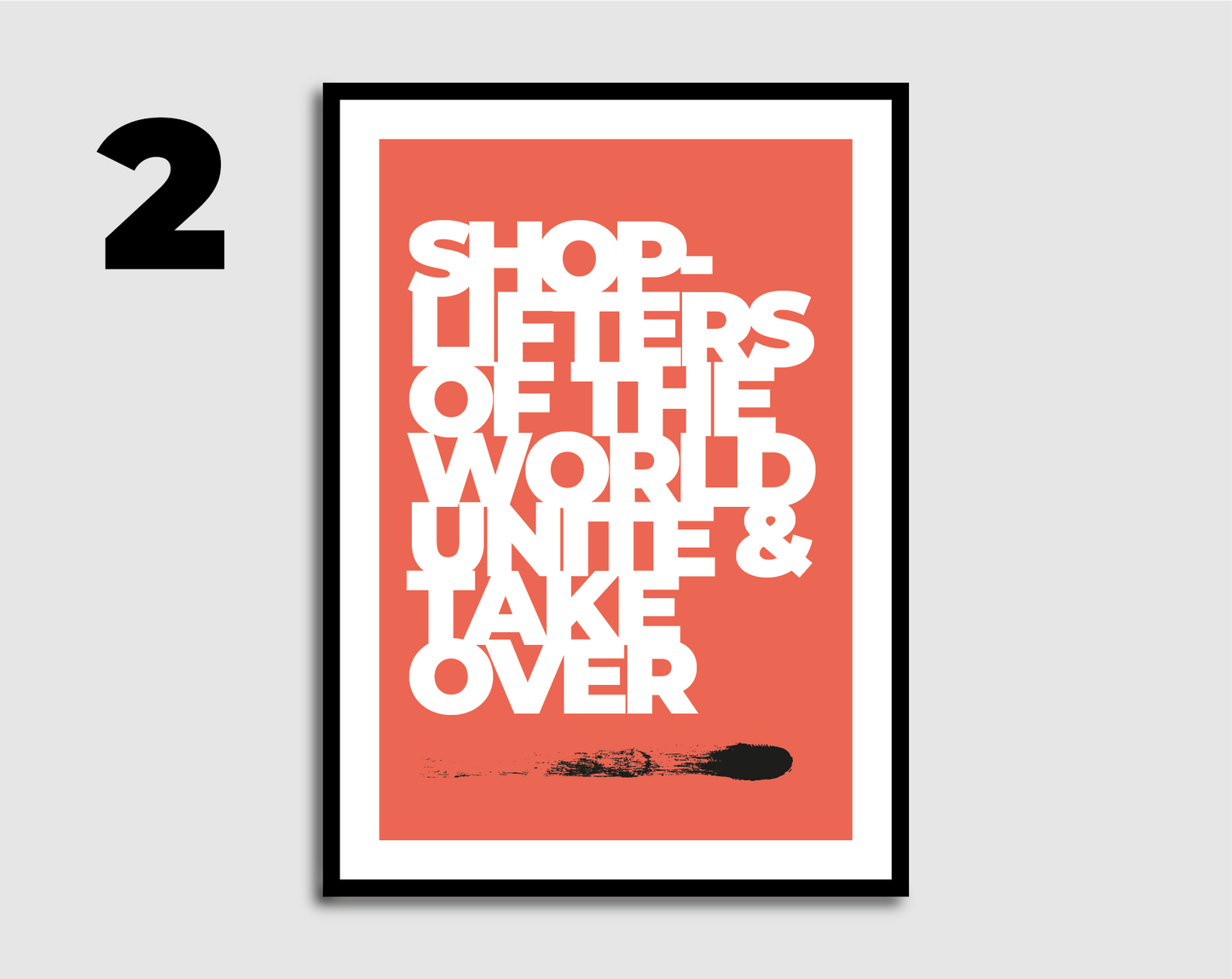 Shoplifters of The World Print