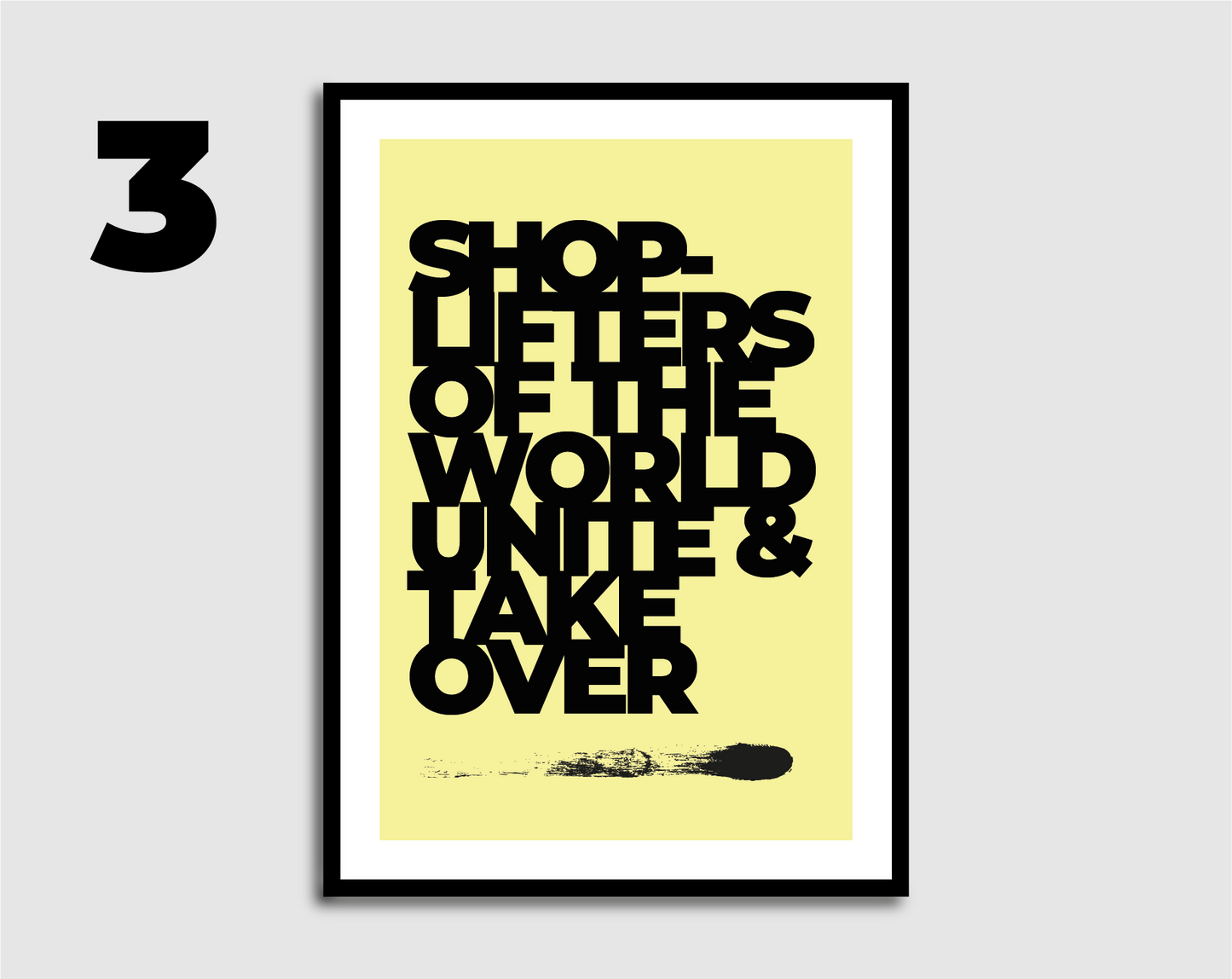 Shoplifters of The World Print