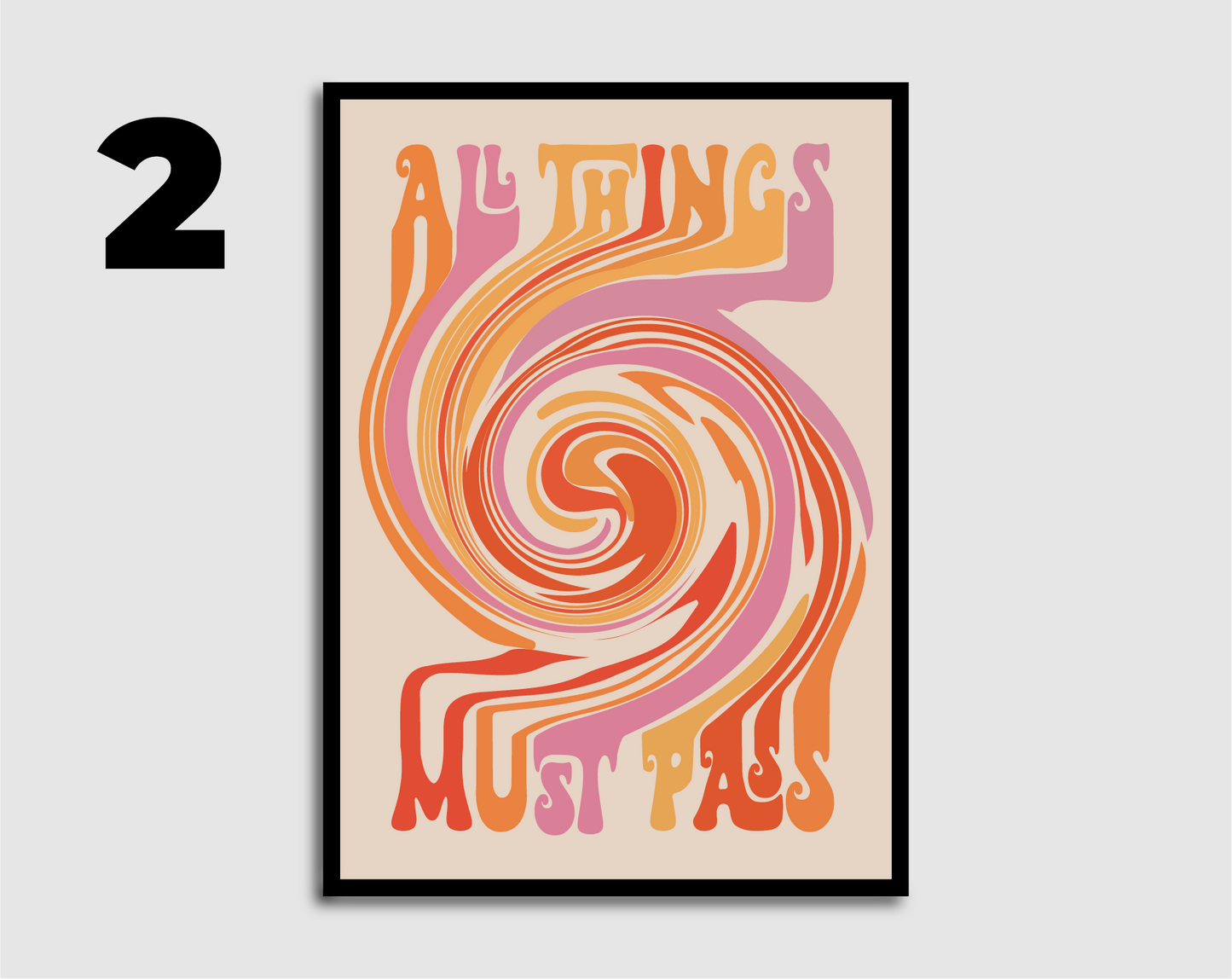 All Things Must Pass (multi) Print