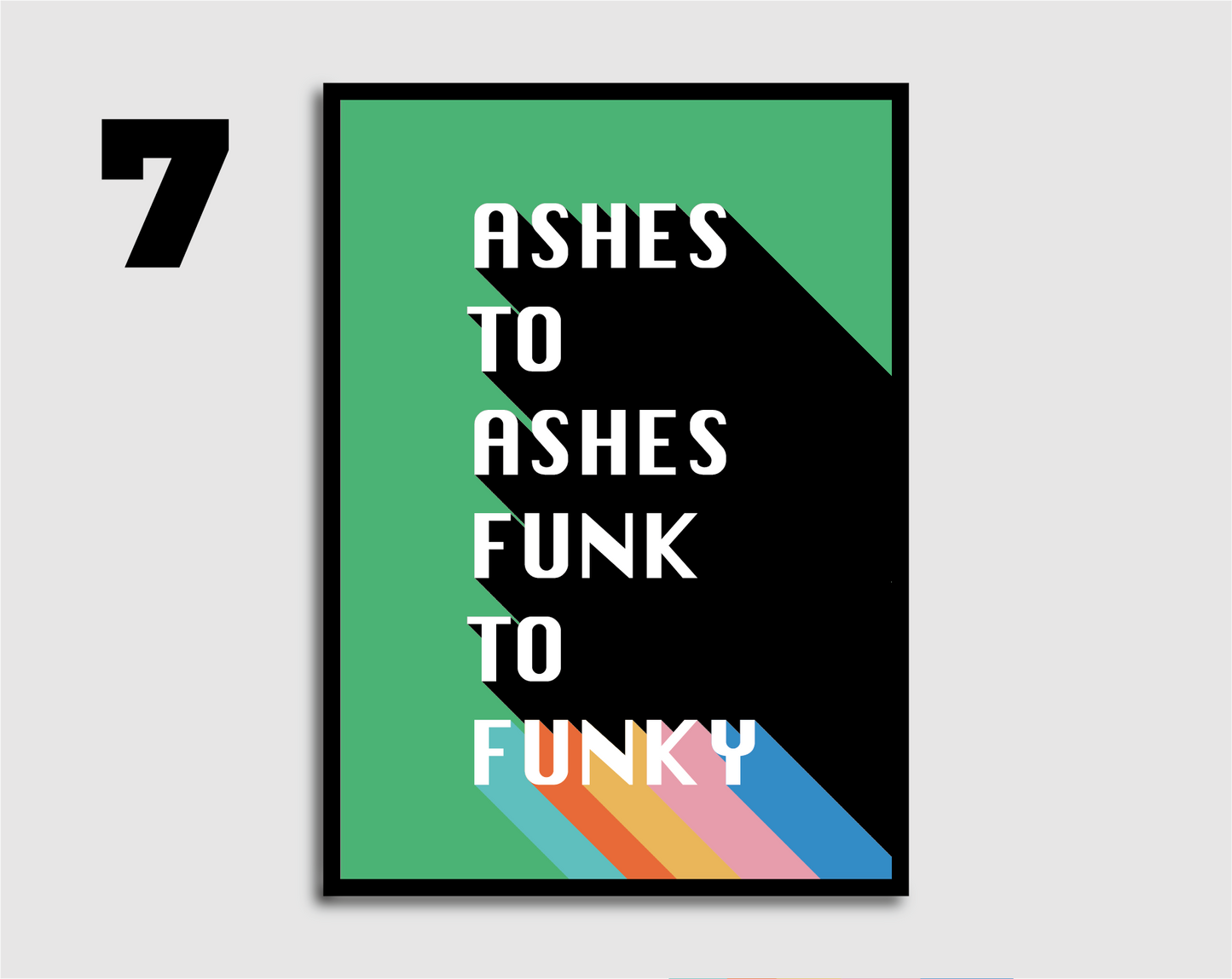 Ashes to Ashes Print