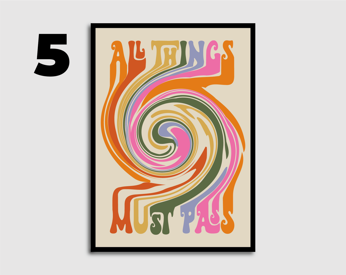 All Things Must Pass (multi) Print