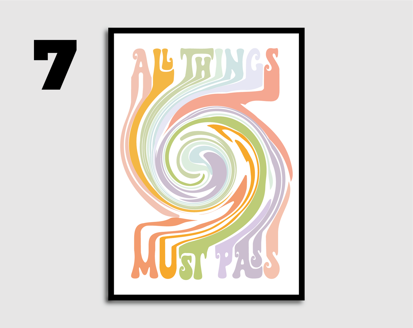 All Things Must Pass (multi) Print