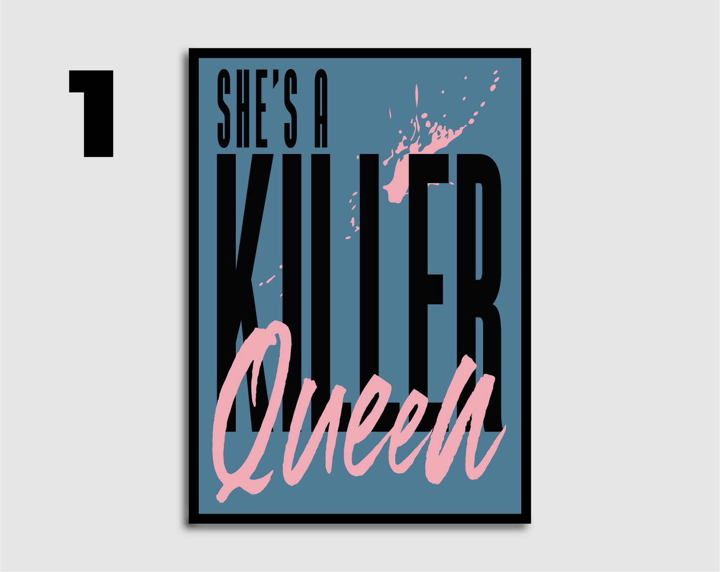 Killer Queen Print