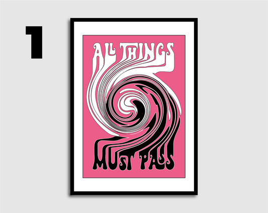 All Things Must Pass Print