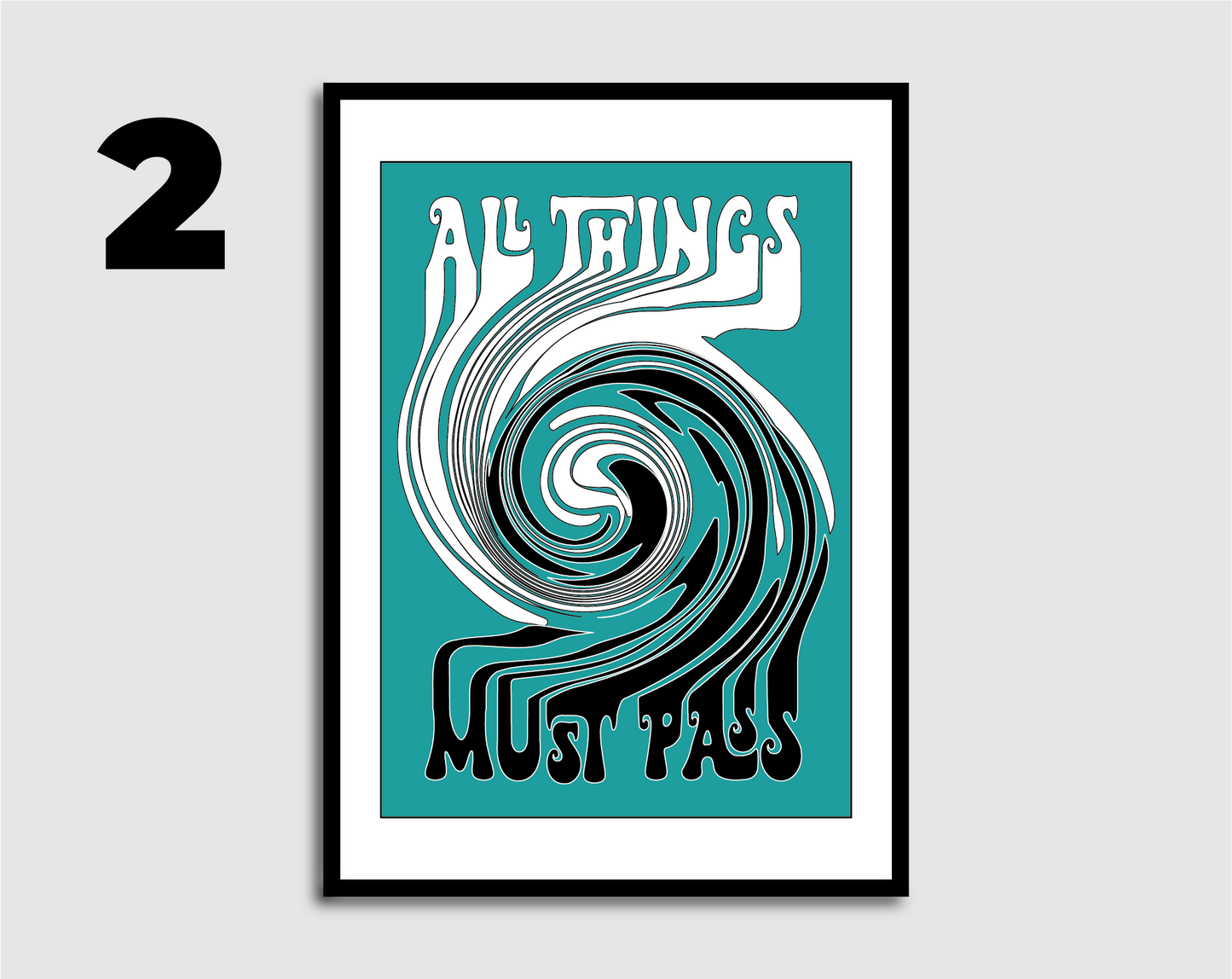 All Things Must Pass Print