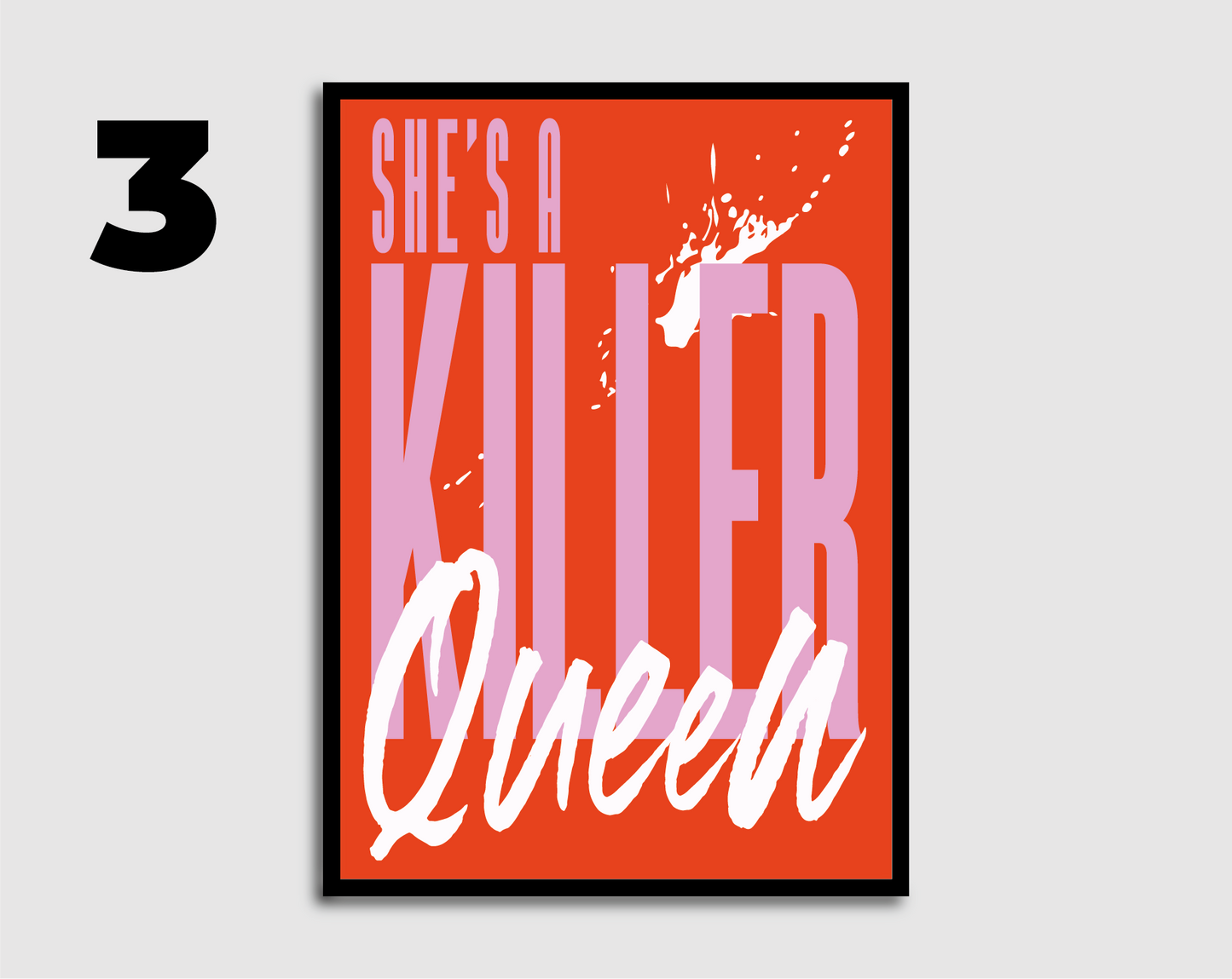 Killer Queen Print