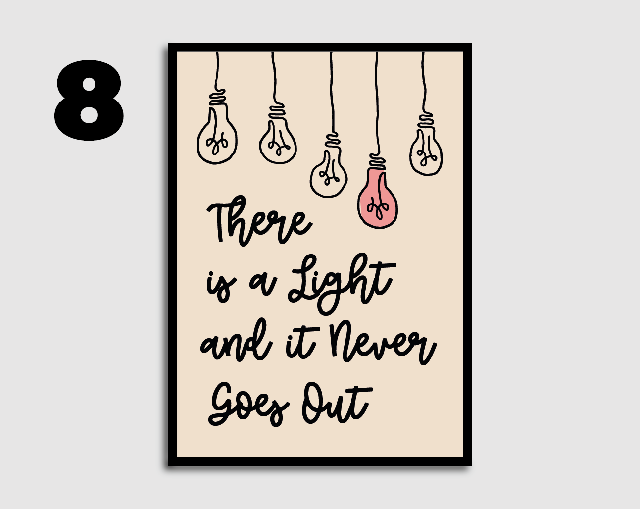 There is a Light That Never Goes Out Print