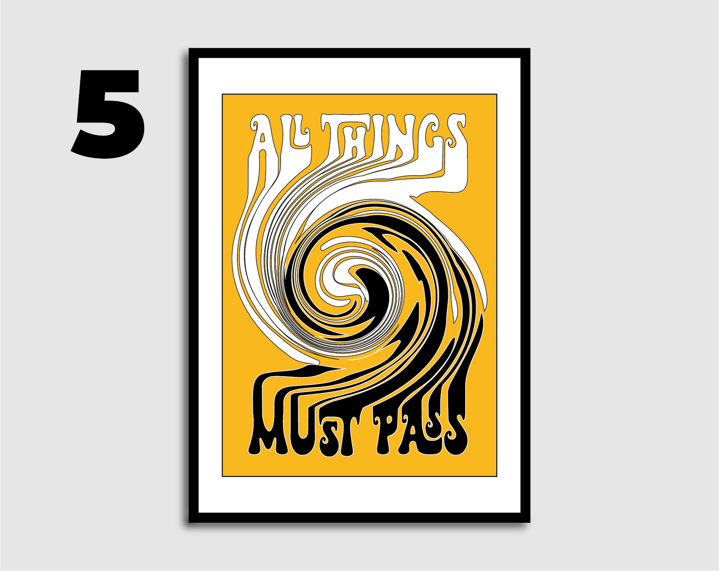 All Things Must Pass Print