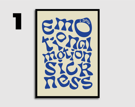 Emotional Motion Sickness Print