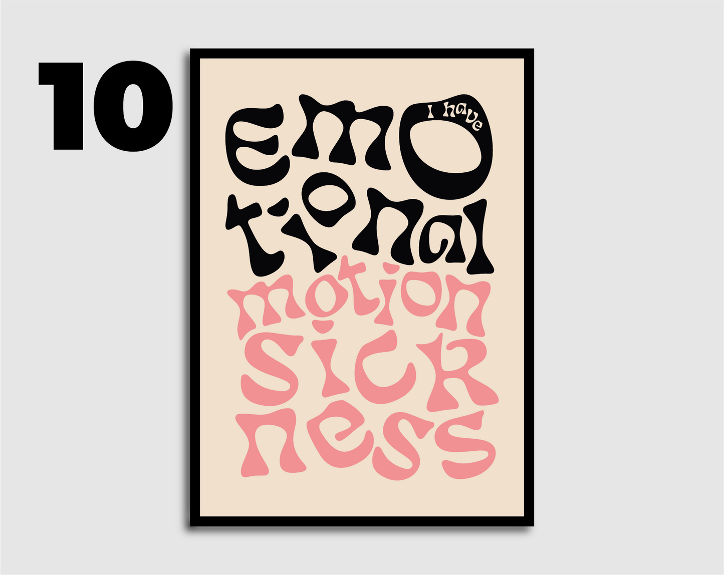 Emotional Motion Sickness Print